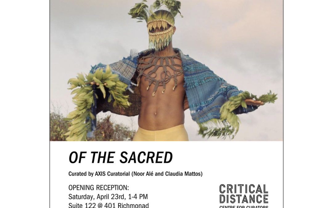OF THE SACRED: Opening Reception